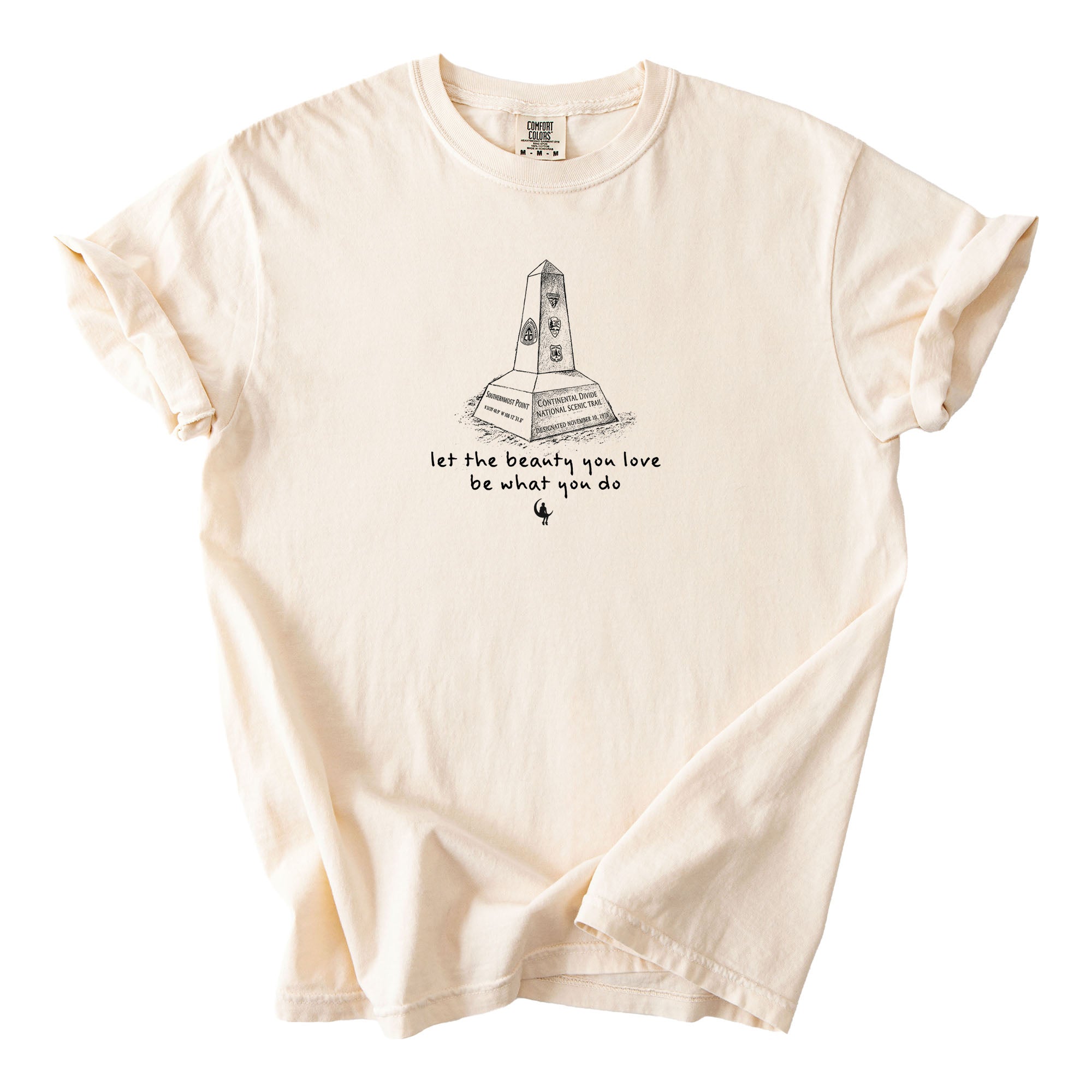 Continental Divide Trail Let the Beauty You Love Be What You Do Shirt